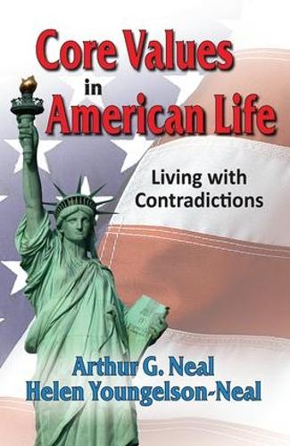 Бумажная книга «Core Values in American Life: Living with Contradictions» - фото №1