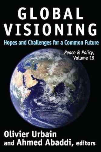 Бумажная книга «Global Visioning: Hopes and Challenges for a Common Future» - фото №1