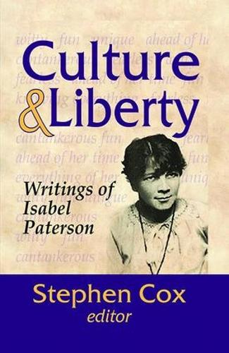 Паперова книга «Culture and Liberty: Writings of Isabel Paterson» - фото №1