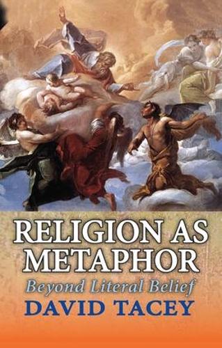 Бумажная книга «Religion as Metaphor: Beyond Literal Belief» - фото №1