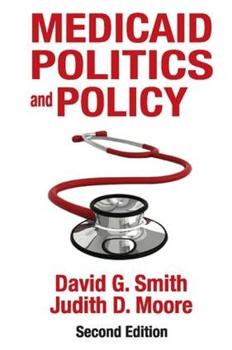 Бумажная книга «Medicaid Politics and Policy», автор Дэвид Дж. Смит - фото №1