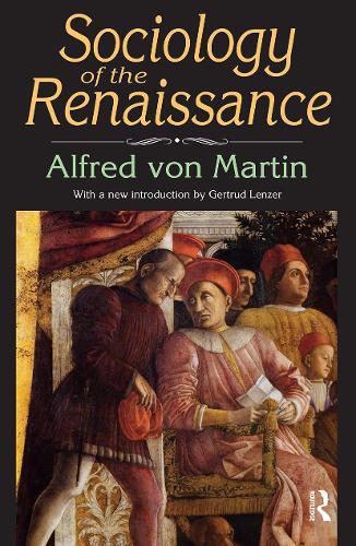 Бумажная книга «Sociology of the Renaissance», автор Альфред фон Мартин - фото №1