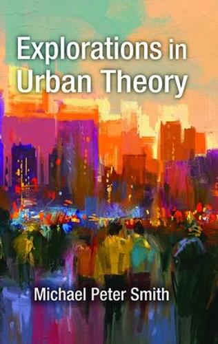 Бумажная книга «Explorations in Urban Theory», автор Майкл Питер Смит - фото №1