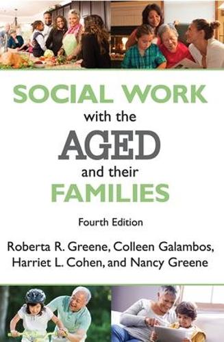 Бумажная книга «Social Work with the Aged and Their Families», автор Роберта Р. Грин - фото №1