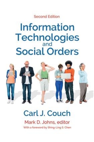 Бумажная книга «Information Technologies and Social Orders», автор Карл Дж. Коуч - фото №1