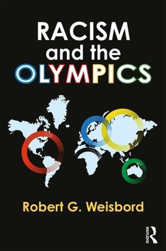Бумажная книга «Racism and the Olympics», автор Роберт Г. Вайсборд - фото №1