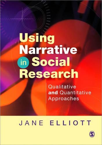 Бумажная книга «Using Narrative in Social Research: Qualitative and Quantitative Approaches», автор Джейн Эллиотт - фото №1