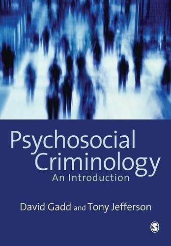 Паперова книга «Psychosocial Criminology», авторів Девід Гадд, Тоні Джефферсон - фото №1