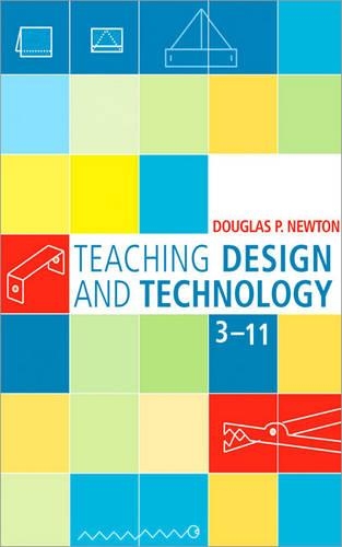 Паперова книга «Teaching Design and Technology 3 - 11», автор Дуглас Ньютон - фото №1