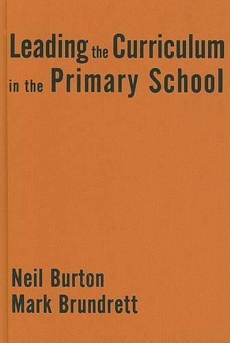 Бумажная книга «Leading the Curriculum in the Primary School», авторов Марк Брундретт, Нил Бартон - фото №1