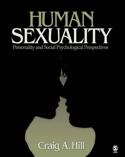 Бумажная книга «Human Sexuality: Personality and Social Psychological Perspectives», автор Крейг А. Хилл - фото №1