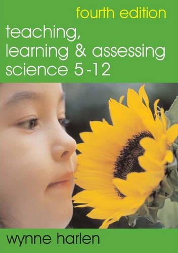 Паперова книга «Teaching, Learning and Assessing Science 5 - 12», автор Вінн Гарлен - фото №1