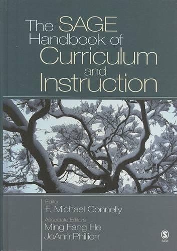 Бумажная книга «The SAGE Handbook of Curriculum and Instruction», авторов Ф. Майкл Коннелли, ДжоАнн Филлион, Минг Фанг Хэ - фото №1