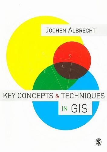 Бумажная книга «Key Concepts and Techniques in GIS», автор Йохен Альбрехт - фото №1