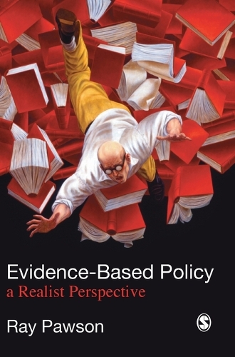 Бумажная книга «Evidence-Based Policy: A Realist Perspective», автор Рэй Поусон - фото №1