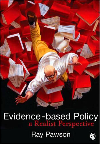 Бумажная книга «Evidence-Based Policy: A Realist Perspective», автор Рэй Поусон - фото №1