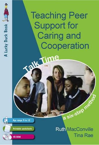[object Object] «Teaching Peer Support for Caring and Co-operation: Talk time, a Six-Step Method for 9-12 Year Olds», авторов Рут Макконвилл, Тина Рэй - фото №1