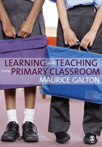 Паперова книга «Learning and Teaching in the Primary Classroom», автор Моріс Гальтон - фото №1