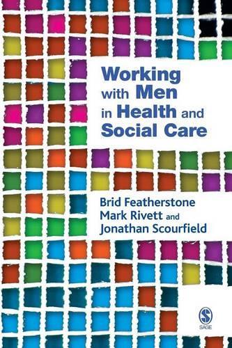Бумажная книга «Working with Men in Health and Social Care», авторов Брид Фезерстоун, Джонатан Скурфилд, Марк Риветт - фото №1