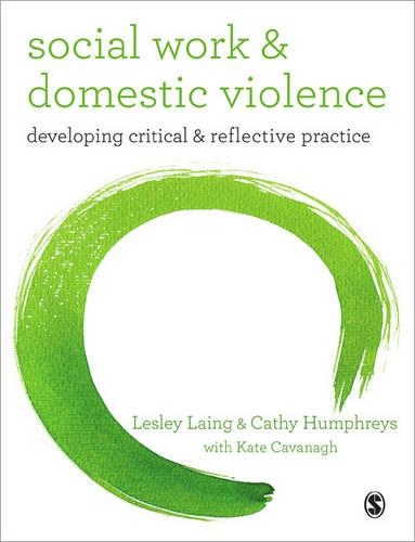Паперова книга «Social Work and Domestic Violence: Developing Critical and Reflective Practice», авторів Кеті Хамфріс, Кейт Кавана, Леслі Лейнг - фото №1