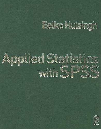 Бумажная книга «Applied Statistics with SPSS», автор Элко Хьюзингх - фото №1