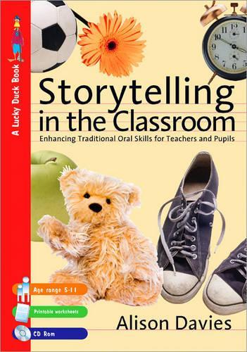 Бумажная книга «Storytelling in the Classroom: Enhancing Traditional Oral Skills for Teachers and Pupils», автор Элисон Дейвис - фото №1