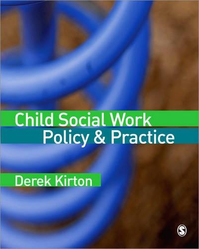 Паперова книга «Child Social Work Policy & Practice», автор Дерек Кіртон - фото №1