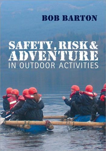 Бумажная книга «Safety, Risk and Adventure in Outdoor Activities», автор Боб Бартон - фото №1