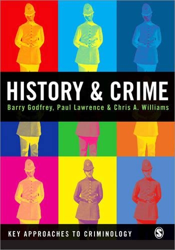 Бумажная книга «History and Crime», авторов Барри С. Годфри, Крис А. Уильямс, Пол М. Лоуренс - фото №1