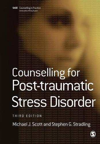 Бумажная книга «Counselling for Post-traumatic Stress Disorder», авторов Майкл Джей Скотт, Стивен Г. Страдлинг - фото №1