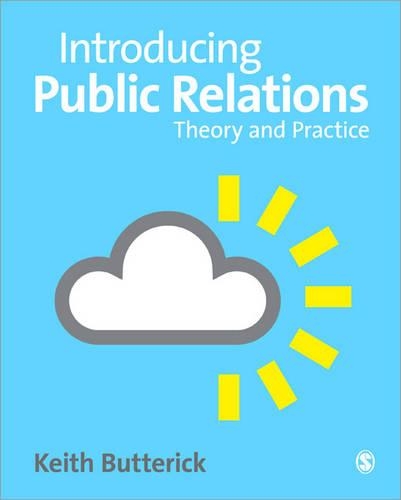 Паперова книга «Introducing Public Relations: Theory and Practice», автор Кіт Батерік - фото №1