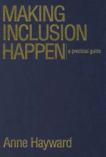 Паперова книга «Making Inclusion Happen: A Practical Guide», автор Енн Хейворд - фото №1