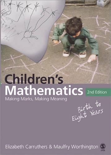 Бумажная книга «Children′s Mathematics: Making Marks, Making Meaning», авторов Элизабет Каррутерс, Маулфри Уортингтон - фото №1