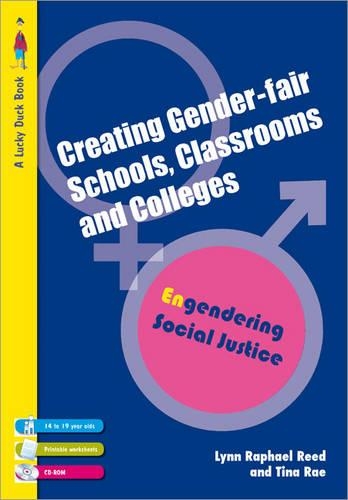 Бумажная книга «Creating Gender-Fair Schools, Classrooms and Colleges: Engendering Social Justice For 14 to 19 year olds», авторов Линн Рафаэль Рид, Тина Рэй - фото №1