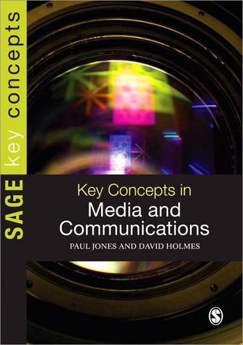 Бумажная книга «Key Concepts in Media and Communications», авторов Дэвид Холмс, Пол Джонс - фото №1