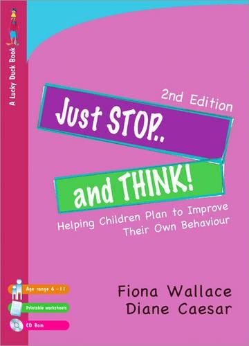 Бумажная книга «Just Stop and Think!: Helping Children Plan to Improve Their Own Behaviour», автор Фиона Уоллес - фото №1