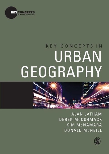 Бумажная книга «Key Concepts in Urban Geography», авторов Алан Лэтэм, Дерек Маккормак, Дональд Макнилл, Ким Макнамара - фото №1