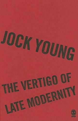 Бумажная книга «The Vertigo of Late Modernity», автор Джок Янг - фото №1