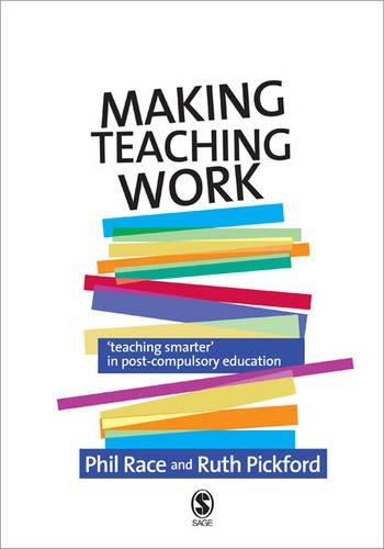Бумажная книга «Making Teaching Work: Teaching Smarter in Post-Compulsory Education», авторов Фил Рейс, Рут Пикфорд - фото №1