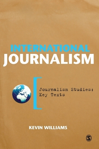 Бумажная книга «International Journalism», автор Кевин Уильямс - фото №1