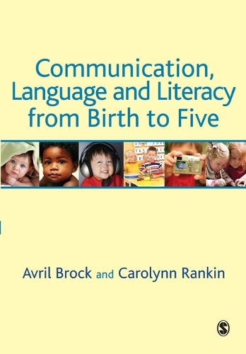 Паперова книга «Communication, Language and Literacy from Birth to Five», авторів Авріл Брок, Керолінн Ренкін - фото №1
