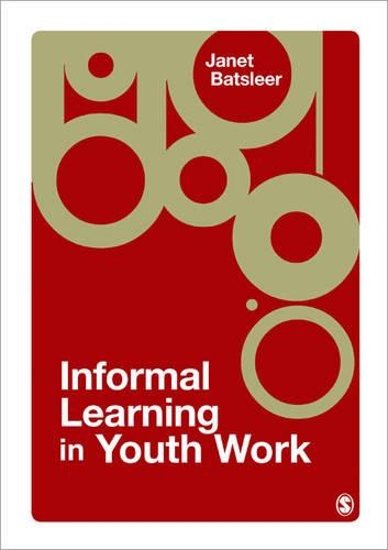 Бумажная книга «Informal Learning in Youth Work», автор Джанет Батслир - фото №1