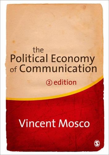 Бумажная книга «The Political Economy of Communication», автор Винсент Моско - фото №1