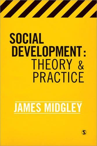 Бумажная книга «Social Development: Theory and Practice», автор Джеймс О. Миджли - фото №1