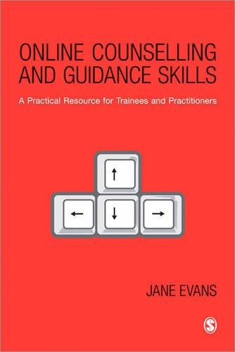 Паперова книга «Online Counselling and Guidance Skills: A Practical Resource for Trainees and Practitioners», автор Джейн Еванс - фото №1