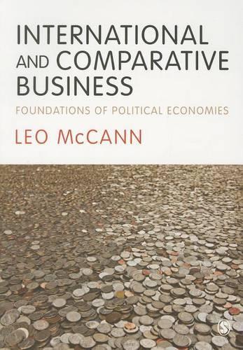 Бумажная книга «International and Comparative Business: Foundations of Political Economies», автор Лео МакКанн - фото №1