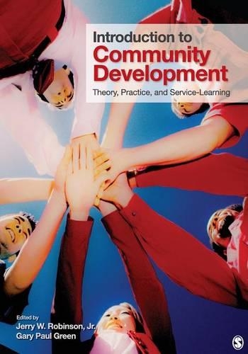 Бумажная книга «Introduction to Community Development: Theory, Practice, and Service-Learning», авторов Гэри Пол Грин, Джерри В. Робинсон - фото №1
