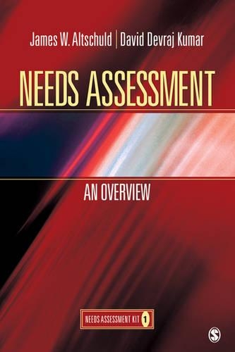Бумажная книга «Needs Assessment: An Overview  (Book 1)», авторов Дэвид Деврадж Кумар, Джеймс В. Альтшульд - фото №1