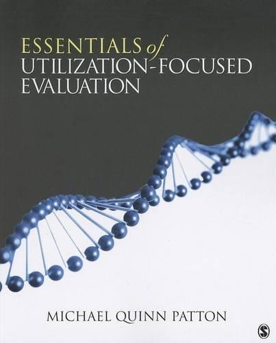 Бумажная книга «Essentials of Utilization-Focused Evaluation», автор Майкл Квинн Паттон - фото №1