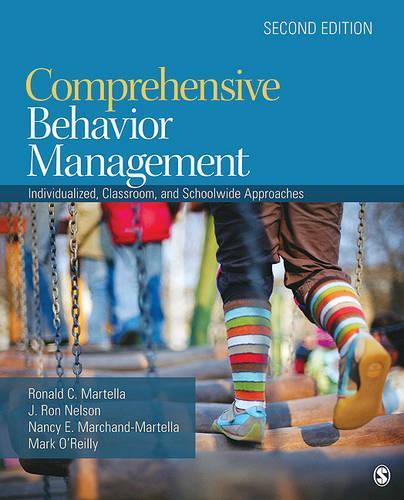 Бумажная книга «Comprehensive Behavior Management: Individualized, Classroom, and Schoolwide Approaches», авторов Дж. Рон Нельсон, Марк О'Рейли, Нэнси Е. Марчанд-Мартелла, Рональд С. Мартелла - фото №1